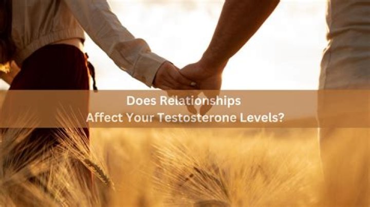 5 Ways Your Relationship May Affect Your Testosterone Levels