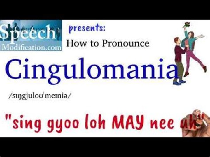 Definitions of cingulomania - OneLook