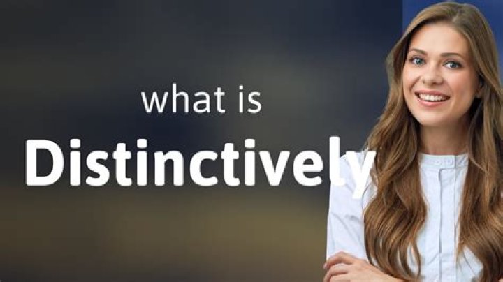 Definitions of distinctively - OneLook