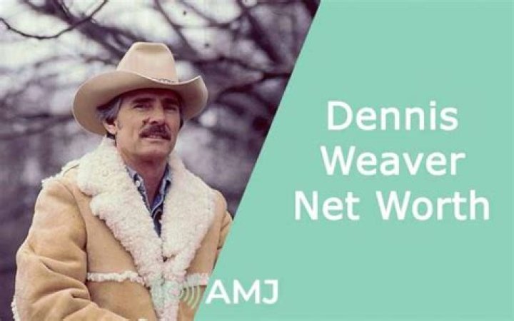 Dennis Weaver Net Worth