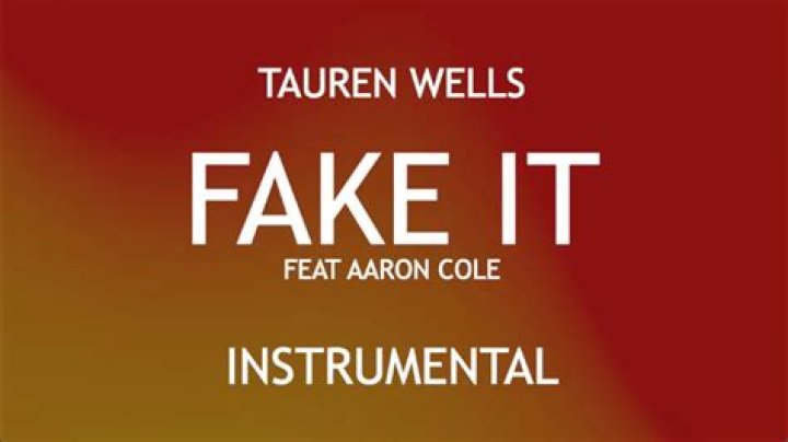 Fake It (feat. Aaron Cole) by Tauren Wells