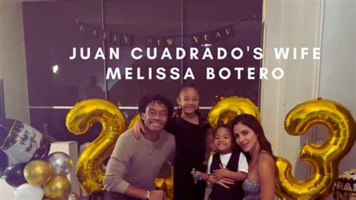 Get to know Melissa Botero, Juan Cuadrado's wife: Personal life details