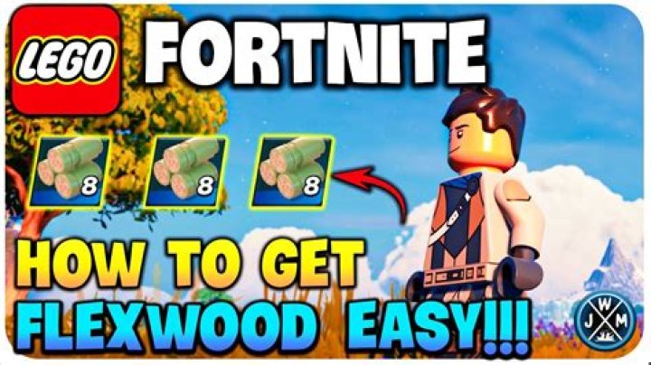 How To Find Flex Wood In LEGO Fortnite