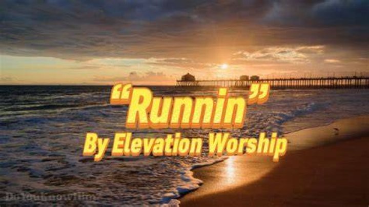 Runnin by Elevation Worship | MultiTracks.com