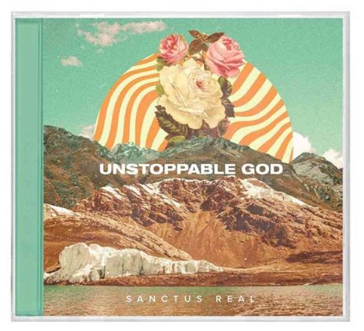 Sanctus Real - "Unstoppable God"