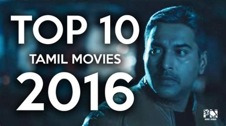 Top 10 Tamil Movies 2016