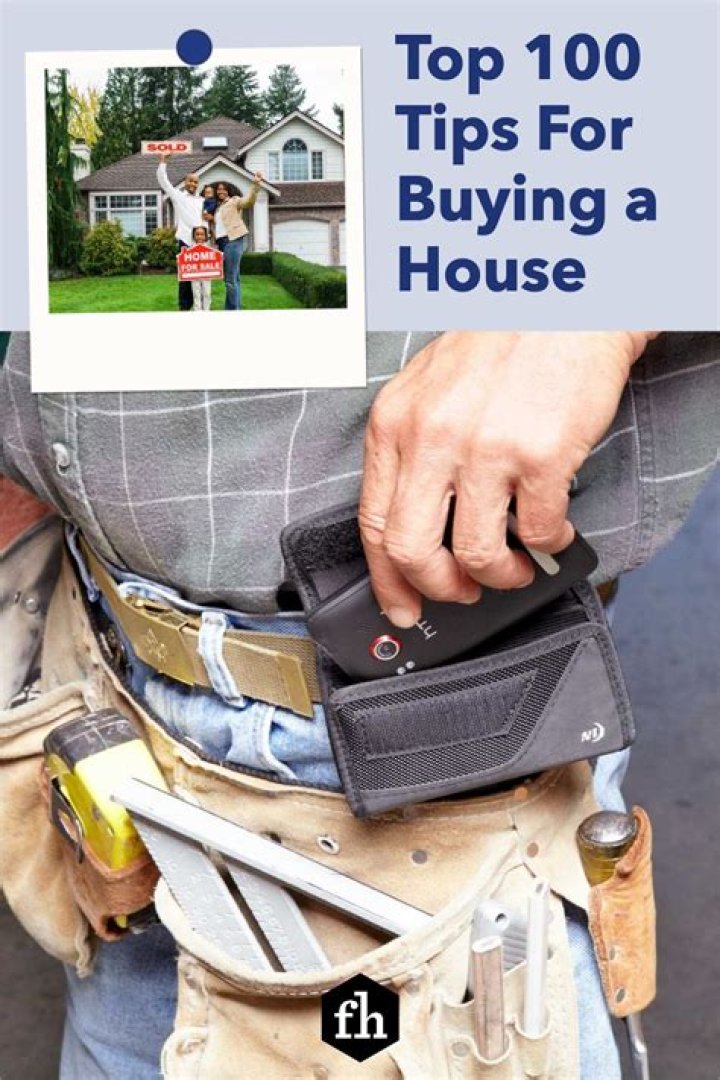 Top 100 Tips For Buying a House