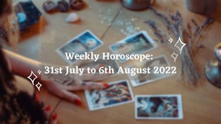 Weekly Horoscope (31st July to 6th August 2022)