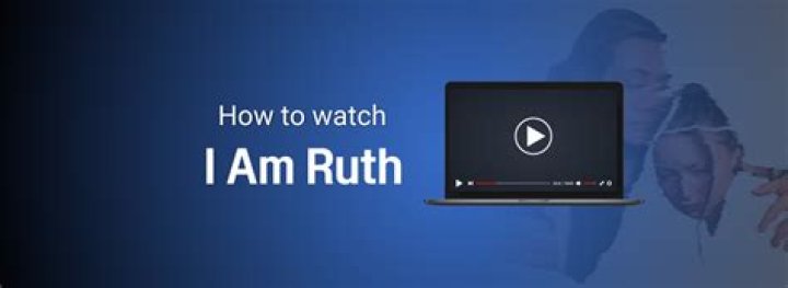 Where Can I Watch 'I Am Ruth'?
