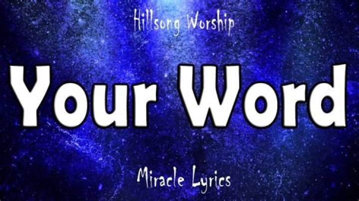 Your Word by Hillsong Worship